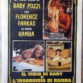 Il vizio di Baby e l’ingordigia di Ramba – 1989 – Riccardo Schicchi, Mario Bianchi