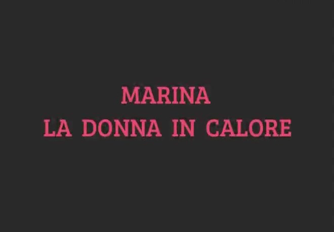 Marina La Donna in Calore - 1980s