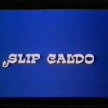 Slip caldo – 1986