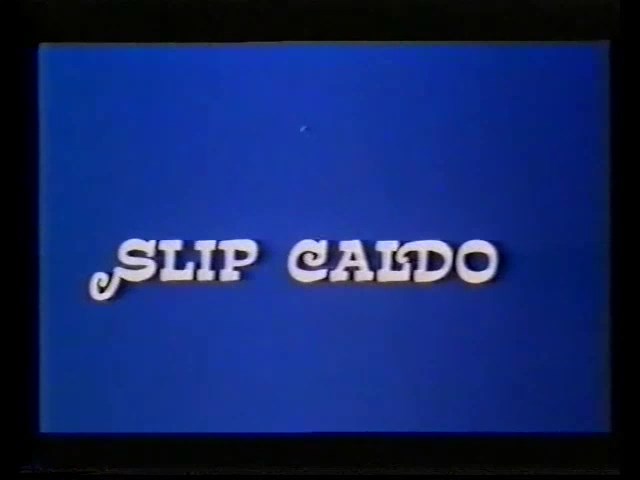 Slip caldo - 1986